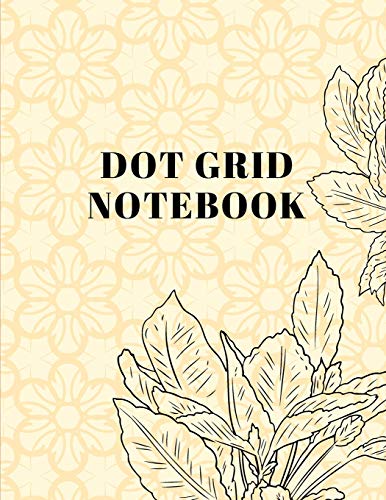 Dot Grid Notebook: Large (8.5 x 11 inches)Dotted Notebook/Journal