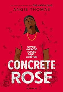 Concrete rose : quand une rose pousse dans le béton