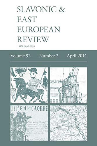 Slavonic & East European Review (92: 2) April 2014