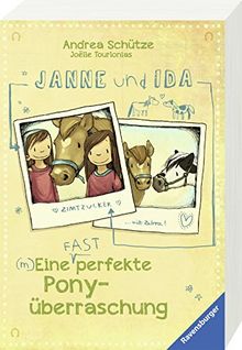 Janne und Ida. Eine (fast) perfekte Ponyüberraschung