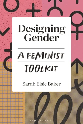 Designing Gender - Sarah Elsie Baker Kartoniert (TB)