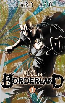 Alice in Borderland. Vol. 3