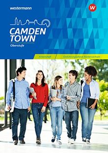 Camden Town Oberstufe - Ausgabe für die Sekundarstufe II in Niedersachsen: Arbeitsheft Einführungsphase