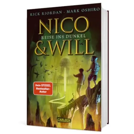 Nico und Will: Reise ins Dunkel von Rick Riordan