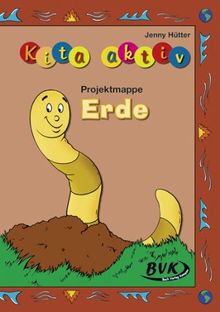 Kita Aktiv &#34;Projektmappe Erde&#34;