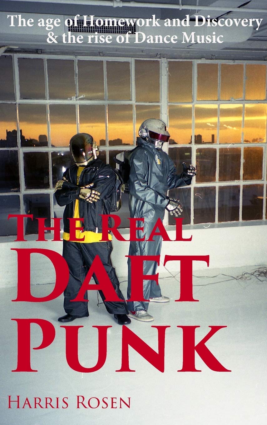 Harris Rosen The Real Daft Punk
