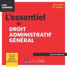L'essentiel du droit administratif général : 2023-2024