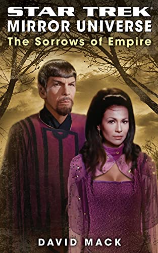Star Trek: Mirror Universe: The Sorrows of Empire: Mirror Universe: The Sorrows of Empire (Star Trek: The Original Series)
