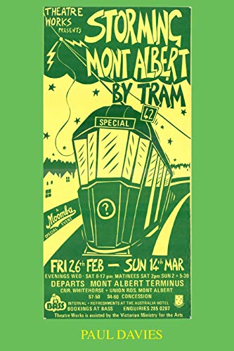 Storming Mont Albert By Tram: One Man's Attempt To Get Home (Picture Play, Band 1)