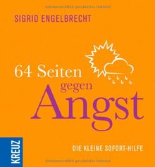 64 Seiten gegen Angst: Die kleine Sofort-Hilfe