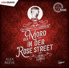 Der Mord in der Rose Street: Lesung (Ein Fall für Leo Stanhope)