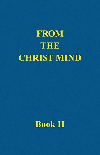Price, Darrell Morely From The Christ Mind, Book Ii
