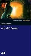 Zeit des Mondes. SZ Junge Bibliothek Band 45