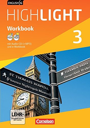 English G Highlight - Hauptschule: Band 3: 7. Schuljahr - Workbook mit CD-ROM (e-Workbook) und Audio-CD: Audio-Dateien auch als MP3