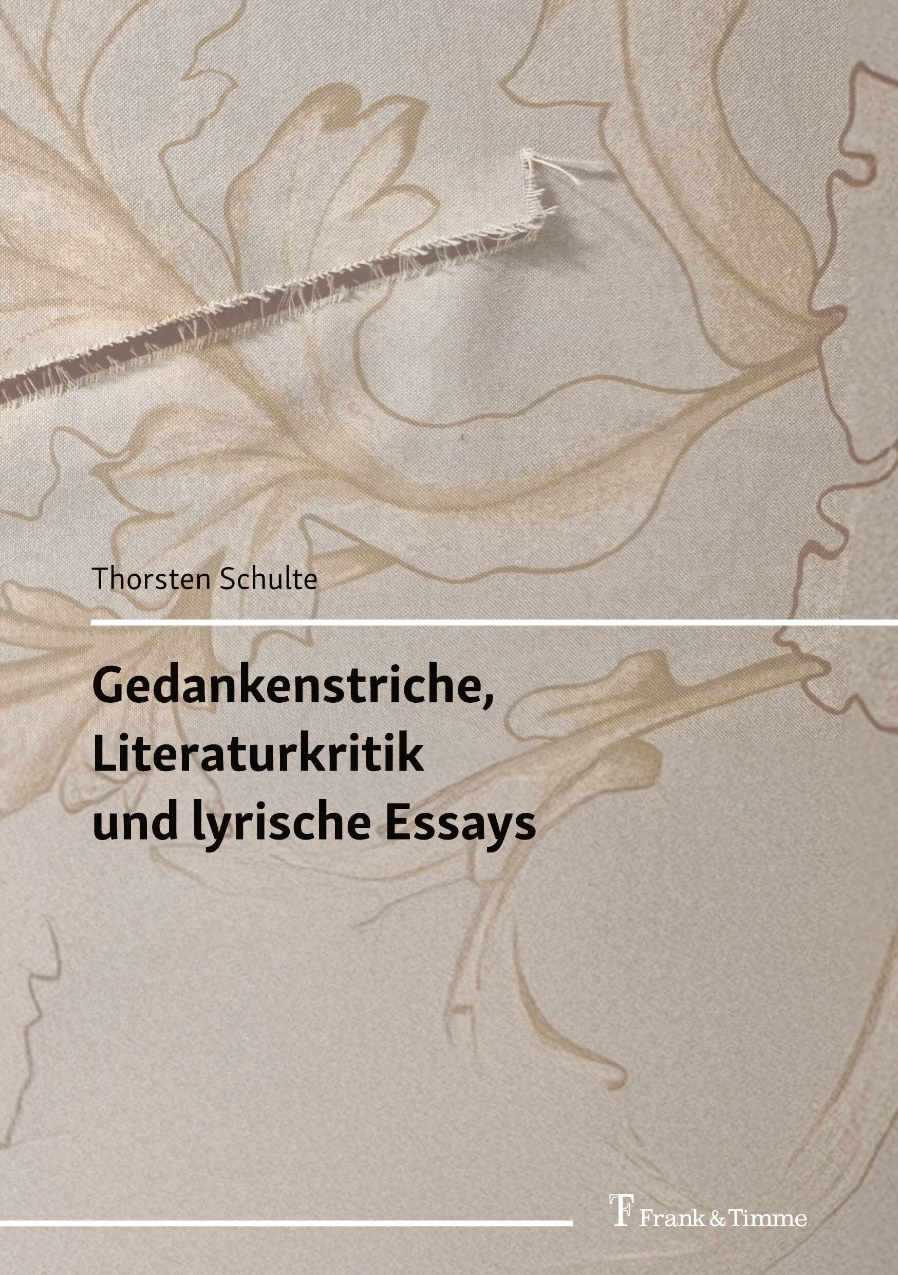 Gedankenstriche, Literaturkritik und lyrische Essays