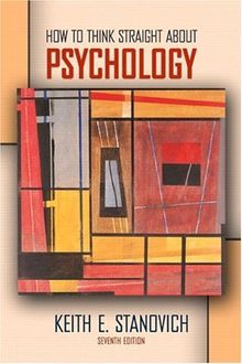 How to Think Straight about Psychology