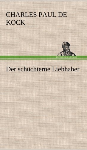 Der schüchterne Liebhaber