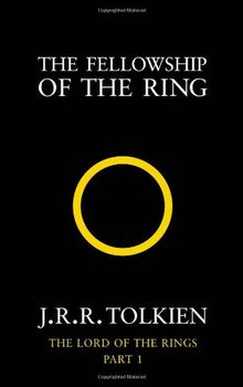 Lord of the Rings 1. The Fellowship of the Rings: Fellowship of the Ring Vol 1 (The Lord of the Rings)