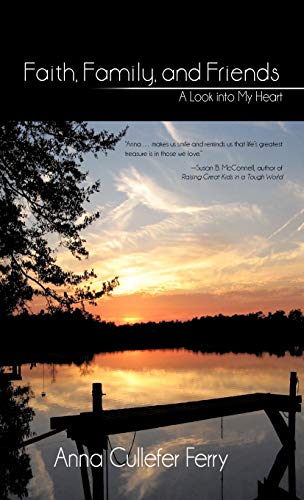 Faith, Family, and Friends: A Look Into My Heart