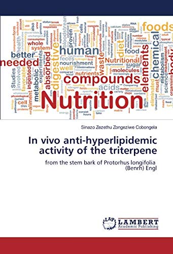 In vivo anti-hyperlipidemic activity of the triterpene: from the stem bark of Protorhus longifolia (Benrh) Engl