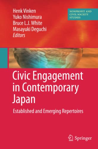 Civic Engagement in Contemporary Japan: Established and Emerging Repertoires (Nonprofit and Civil Society Studies)