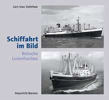 Schiffahrt im Bild, Nr. 14: Britische Linienfrachter