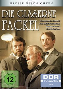 Große Geschichten - Die gläserne Fackel (DDR TV-Archiv) [4 DVDs]