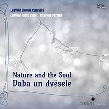 Latvian Radio Choir - Nature And The Soul
