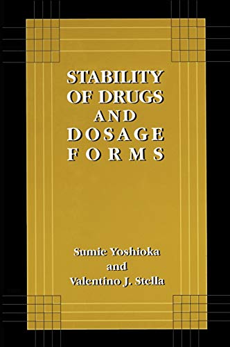Stability of Drugs and Dosage Forms