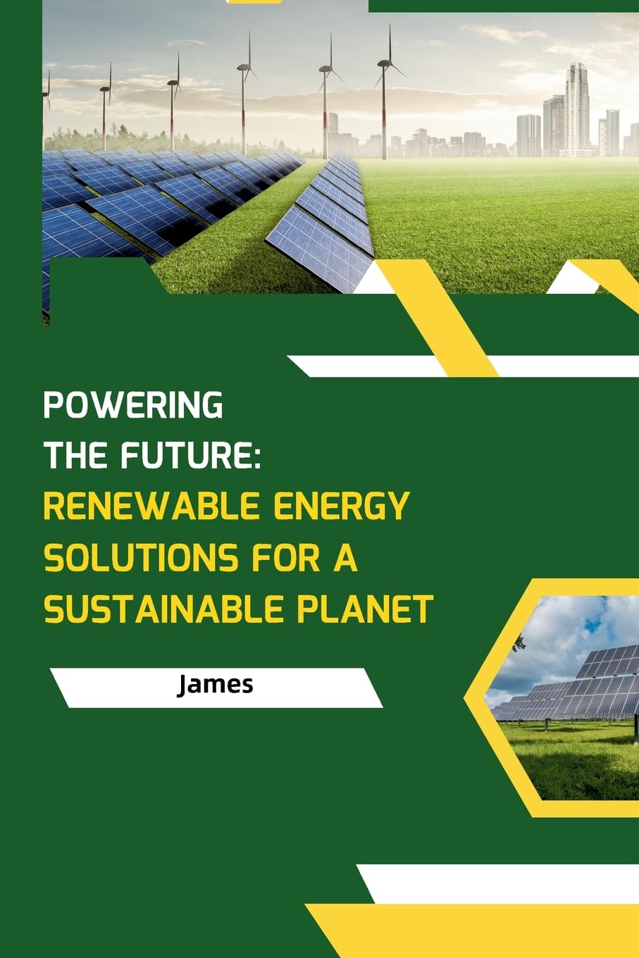 Powering the Future: Renewable Energy Solutions for a Sustainable Planet: DE