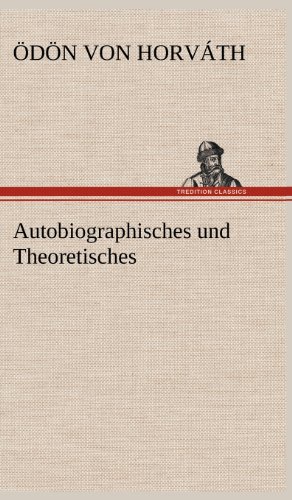 Autobiographisches und Theoretisches
