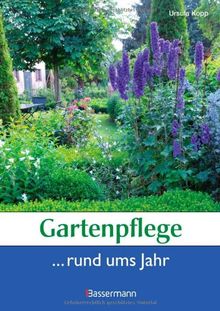 Gartenpflege rund ums Jahr