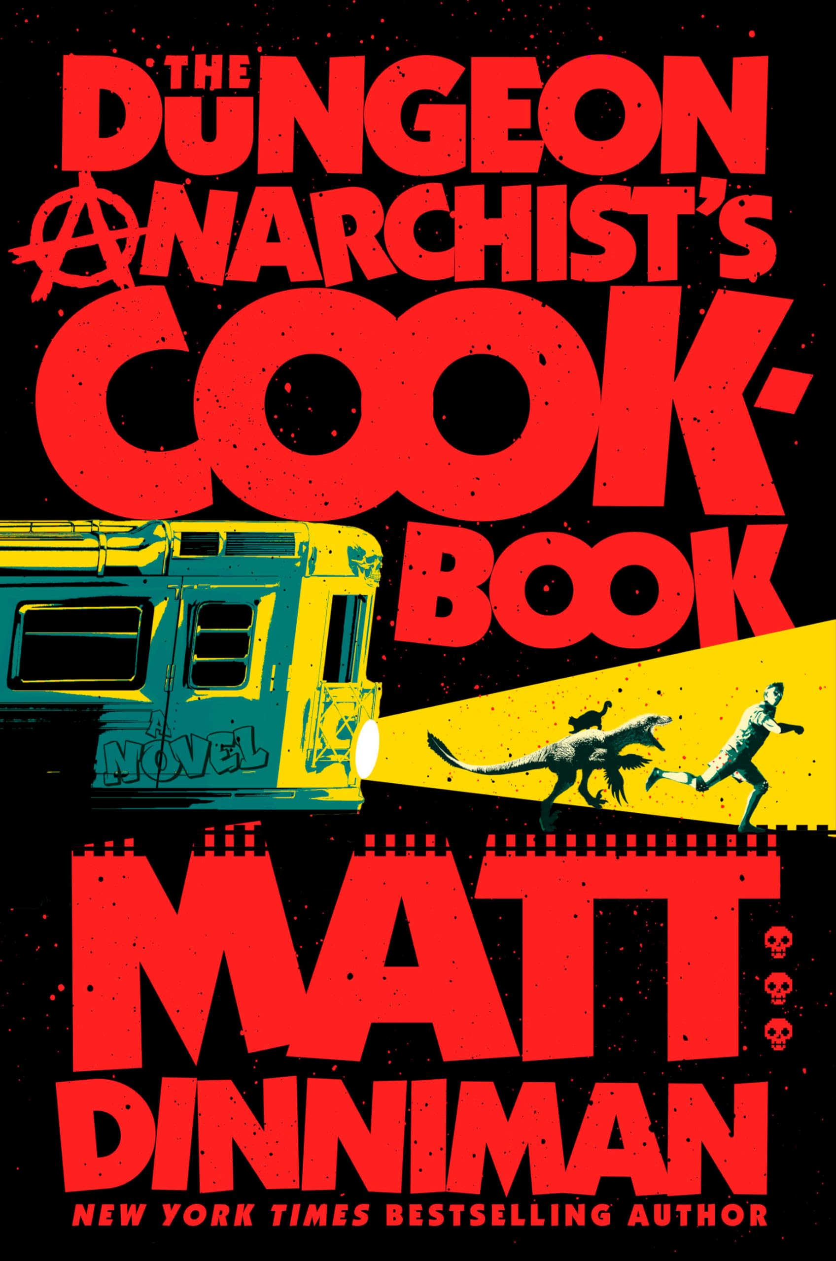 The Dungeon Anarchist's Cookbook: Dungeon Crawler Carl 3