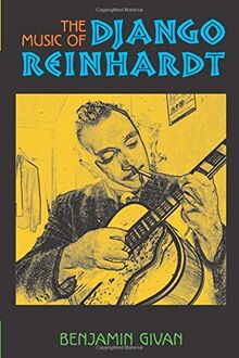 The Music of Django Reinhardt (Jazz Perspectives)