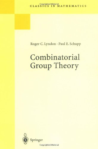 Combinatorial Group Theory (Classics in Mathematics)