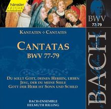 Edition Bachakademie Vol. 25 (Geistliche Kantaten BWV 77-79)