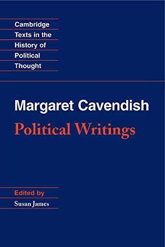 Margaret Cavendish: Political Writings (Cambridge Texts in the History of Political Thought)