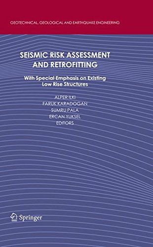 Seismic Risk Assessment and Retrofitting: With Special Emphasis on Existing Low Rise Structures (Geotechnical, Geological and Earthquake Engineering)