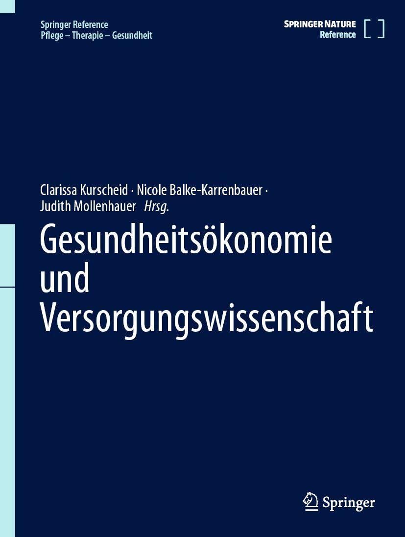 Gesundheitsökonomie und Versorgungswissenschaft - Neuware