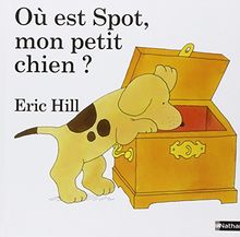 Où est Spot, mon petit chien ?