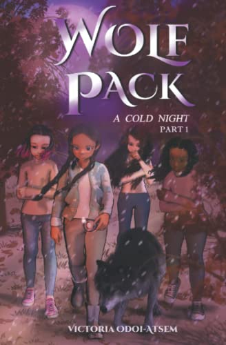 Wolf Pack: A Cold Night #1