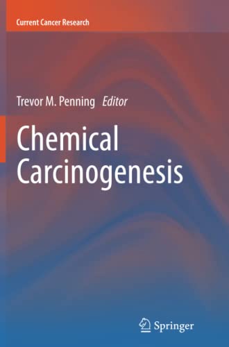 Chemical Carcinogenesis (Current Cancer Research)