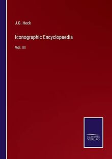 Iconographic Encyclopaedia: Vol. III
