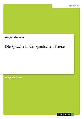 Die Sprache in der spanischen Presse