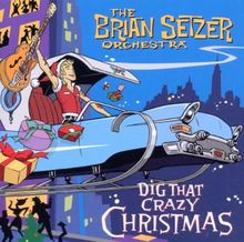 Dig That Crazy Christmas de Brian Orchestra Setzer | CD | état bon