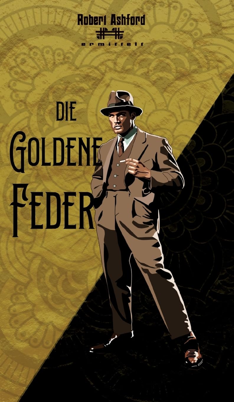Die Goldene Feder (Robert Ashford ermittelt)