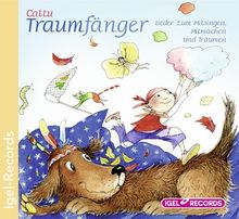 Traumfänger: Lieder zum Mitsingen, Mitmachen und Träumen