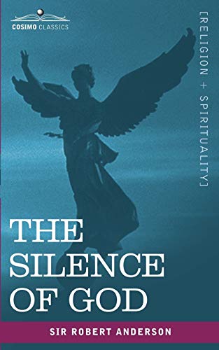 Robert Anderson The Silence Of God