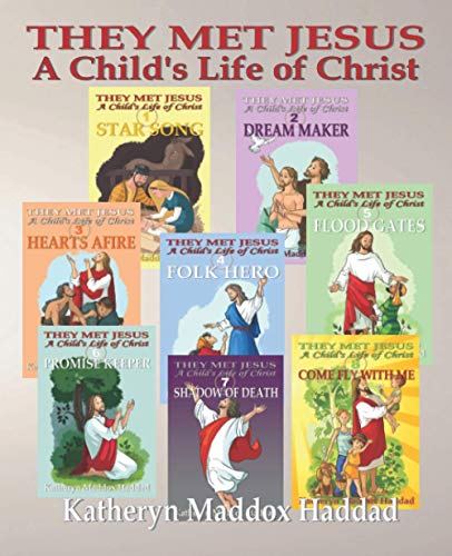They Met Jesus: A Child's Life of Christ