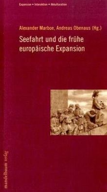 Seefahrt und frühe europäische Expansion